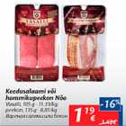 Keedusalaami või hommikupeekon Nõo 