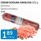 Allahindlus - OSKAR KODUNE HAKKLIHA 500 G