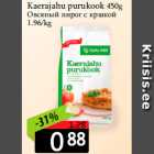 Allahindlus - Kaerajahu purukook 450g
