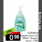 Allahindlus - Vedelseep
Mayeri Aloe Vera
500ml 