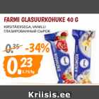 Allahindlus - FARMI GLASUURKOHUKE 40 G