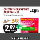CAREFREE PESUKAITSMED
AALOEGA 76 TK