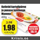 Магазин:Grossi,Скидка:Котлеты с картофельным пюре
и красный соус
Mamma