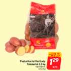 Allahindlus - Pestud kartul Red Lady
Talukartul 2,5 kg