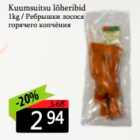 Kuumsuitsu lõheribid 1 kg