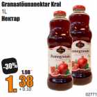 Allahindlus - Granaatõunanektar Kral
1L