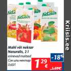 Mahl või nektar
Naturalis, 2 l

