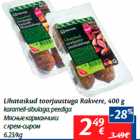 Allahindlus - Lihataskud toorjuustuga Rakvere, 400 g

