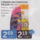 Allahindlus - CORSAIR 2IN1 ŠAMPOON-PALSAM 400 ML