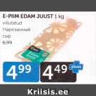 Allahindlus - E-PIIM EDAM JUUST 1 KG