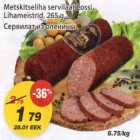 Metskitseliha servilaat Lossi Lihameistrid
