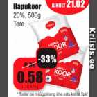 Allahindlus - Hapukoor
20%, 500g
Tere