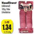 Vasallivorst
(viilutatud)
105g / Nõo
Lihatööstus