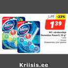 Allahindlus - WC-värskendaja
Domestos Power5, 55 g*