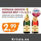 HISPAANIA VAHUVEIN
TANGGIER BRUT 11% 0,75 L