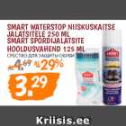 SMART WATERSTOP NIISKUSKAITSE
JALATSITELE 250 ML
SMART SPORDIJALATSITE
HOOLDUSVAHEND 125 ML