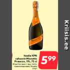 Allahindlus - Itaalia KPN
vahuvein Mionetto
Prosecco, 11%, 75 cl