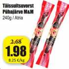 Allahindlus - Täissuitsuvorst
Pühajärve M&M
