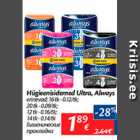 Allahindlus - Hügieenisidemed Ultra, Always