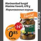 Allahindlus - Marineeritud kurgid Maxima Favorit, 670 g