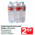 Allahindlus - Karboniseeritud lauavesi
Suliko, 1,5 l x 6 tk

