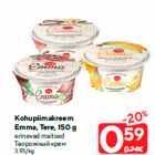 Allahindlus - Kohupiimakreem
Emma, Tere, 150 g

