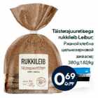 Allahindlus - Täisterajuuretisega
rukkileib Leibur;

380 g