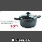 Haudepott TVS Mineralia,
induktsioon, 24cm