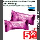 Rummimaitseline marmelaadikompvek
Tiina, Kalev, 1 kg*
