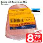 Sauna sink Saaremaa, 1 kg
