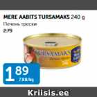 MERE AABITS TURSAMAKS 240 g