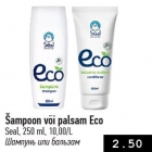 Šampoon või palsam Eco