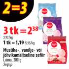 Allahindlus - Mustika-, vanilje- või
jõhvikamaitseline sefiir
Laima, 200 g