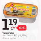 Allahindlus - Tursamaks Fish Tavern, 120 g