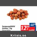 Allahindlus - Sarapuupähklid Arimex, 1 kg