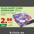 MILKA HAPPY COWS
KOMMIKARP 350 g