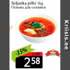 Seljanka põhi 1kg
