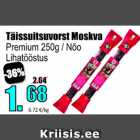 Allahindlus - Täissuitsuvorst Moskva
