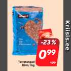 Allahindlus - Tatratangud
Rimi, 1 kg