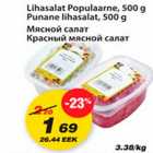 Магазин:Maxima,Скидка:Мясной салат
Красный мясной салат