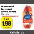 Suitsutatud
Lastevorst
Vastse-Kuuste 
550g / Atria