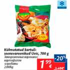 Allahindlus - Külmutatud kartuliseenevareenikud Uvic, 700 g