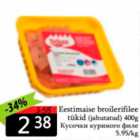 Allahindlus - Eestimaine broilerifilee tükid