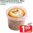 Allahindlus - Küüslauguleivad ämbris, 350 g

