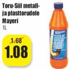 Toru-Siil metallja
plasttorudele
Mayeri
1L