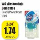 Allahindlus - WC värskendaja
Domestos
