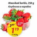 Магазин:Maxima,Скидка:Клубника в коробке