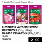 Allahindlus - Veeslahustuv väetisekontsentraat rõdutaimedele (250 g), roosidele või tomatitele (350 g)