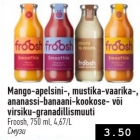 Mango-apelsini-, mustika-vaarika-, ananassi-banaani-kookose- või virsiku granadillismuuti