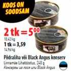 Магазин:Selver,Скидка:Консервы из лосося или Black Angus